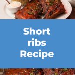 Short ribs recipe